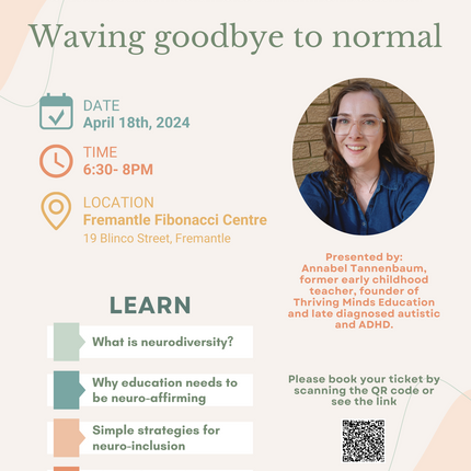 EVENT: Waving Goodbye to Normal: Carving a Path for Neuro-Affirming Education