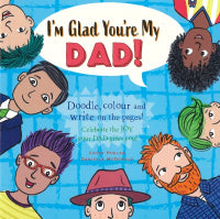 I'm Glad You're My Dad!