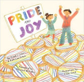Pride and Joy: A Story About Becoming an LGBTQIA+ Ally