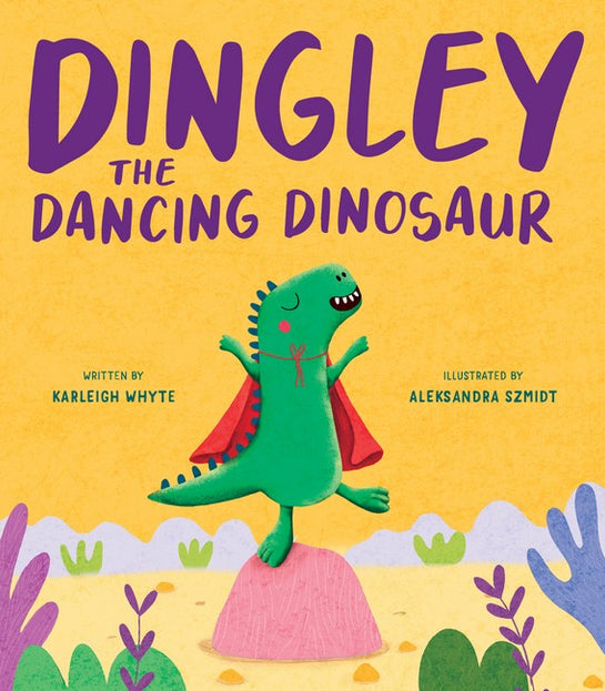 Dingley the Dancing Dinosaur (PB)