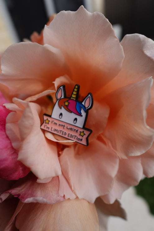 'I'm Not Weird I'm Limited Edition ' Pin