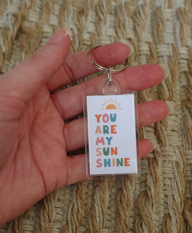 'You are my sunshine' Keyring