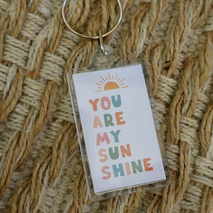 'You are my sunshine' Keyring