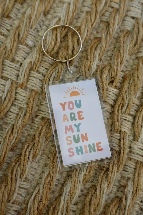 'You are my sunshine' Keyring