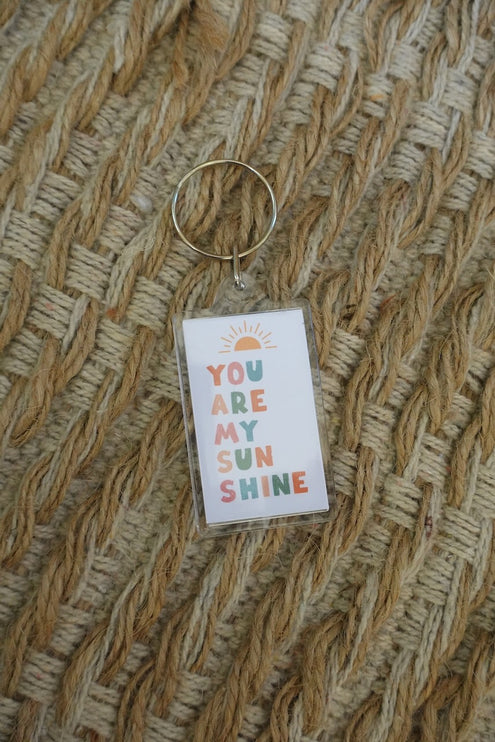 'You are my sunshine' Keyring