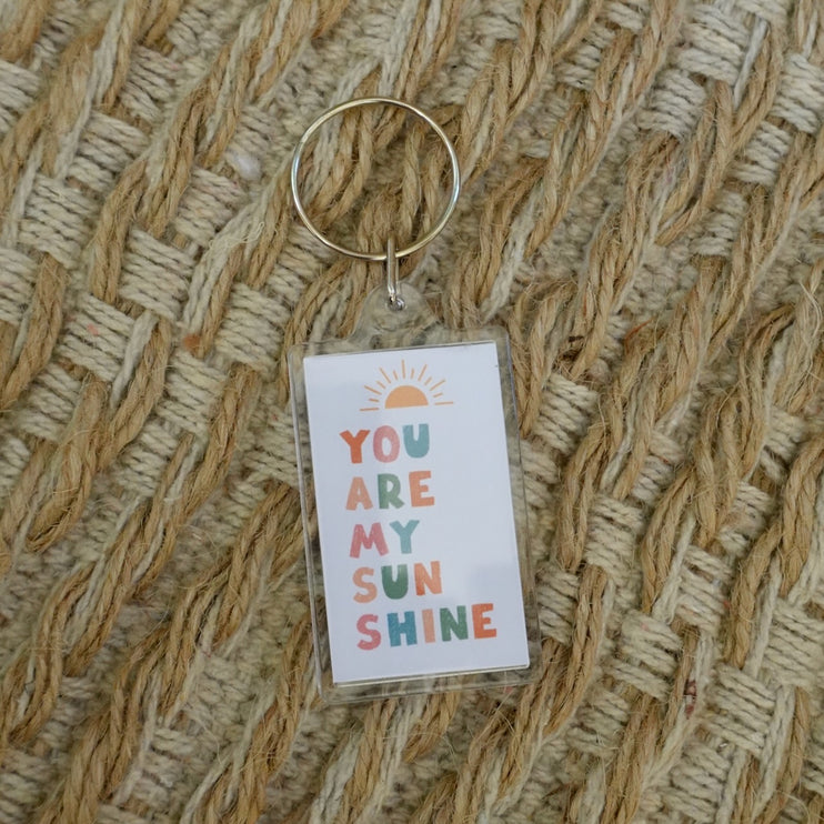 'You are my sunshine' Keyring