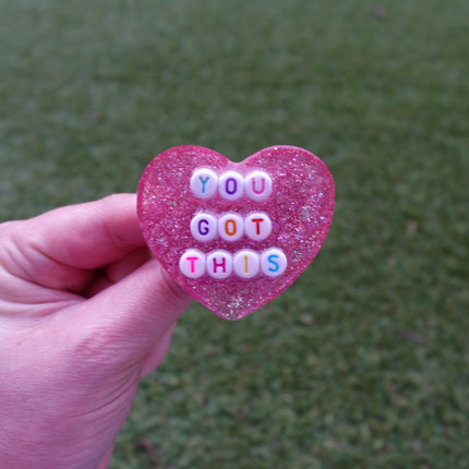 'You Got This' Resin Heart Brooch
