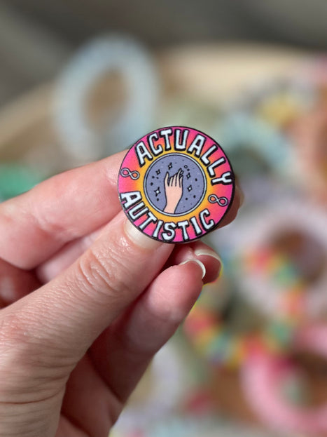 'Actually Autistic' Pin