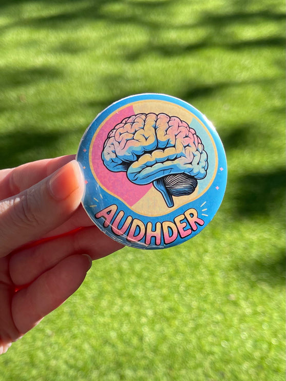 'AUDHDER' Blue Button Badge