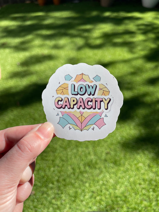'Limited Capacity' Sticker