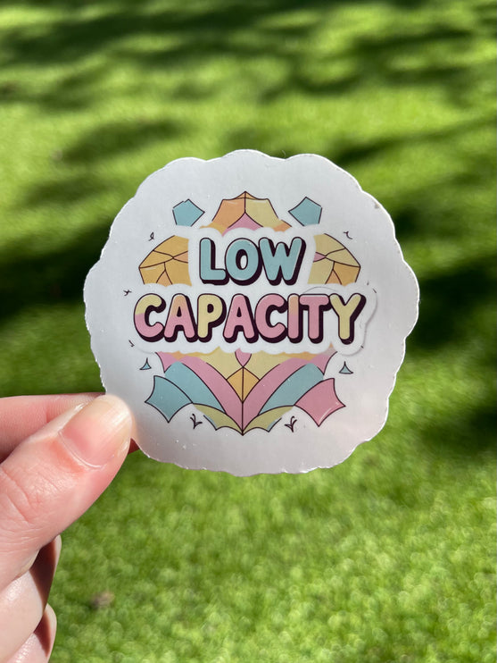 'Limited Capacity' Sticker
