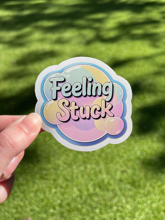 'Feeling Stuck' Sticker