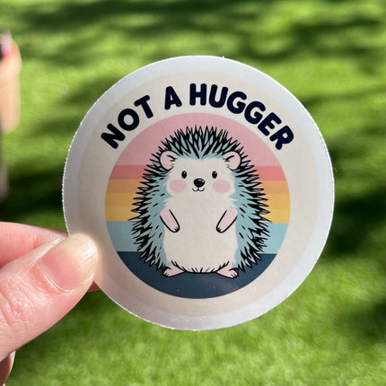 'Not a hugger' Hedgehog Sticker