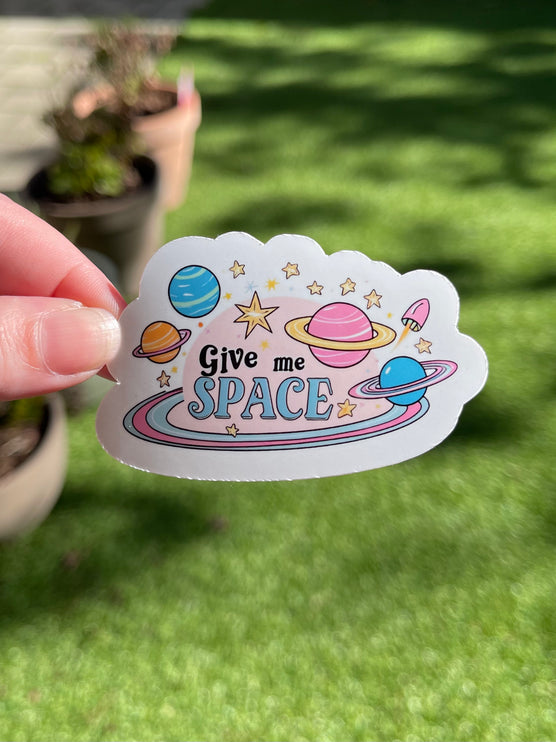 'Give Me Space' Universe Sticker
