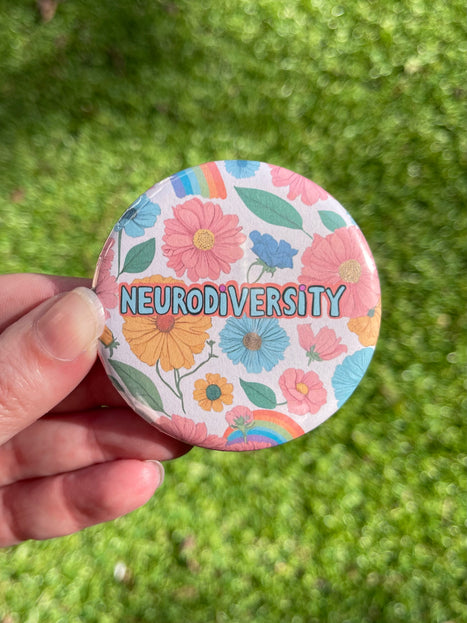'Neurodiversity' Flowers and Rainbows Button Badge