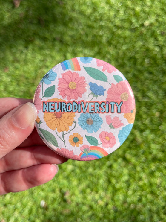 'Neurodiversity' Flowers and Rainbows Button Badge