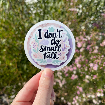 Pastel 'I Don't Do Small Talk' Sticker