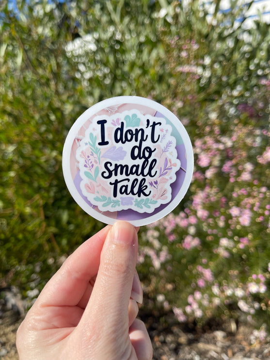 Pastel 'I Don't Do Small Talk' Sticker