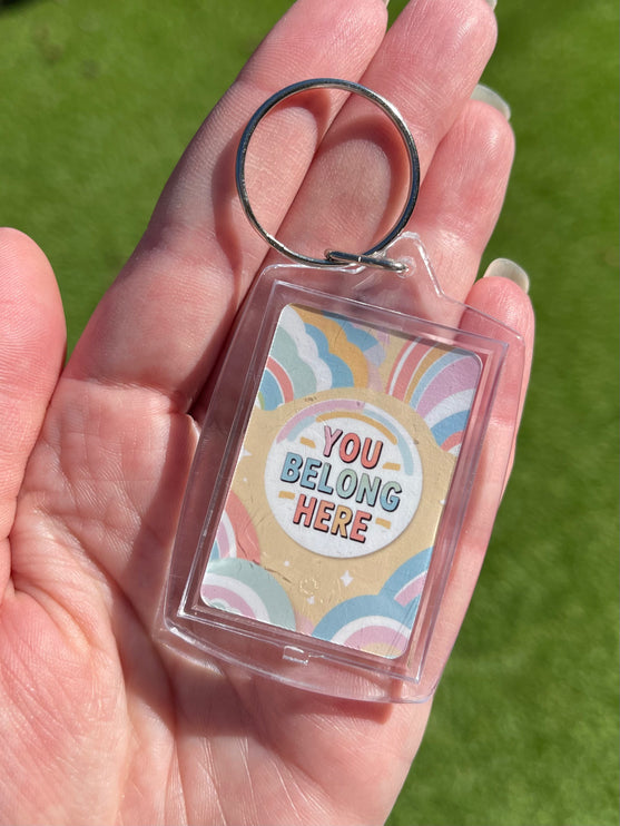 Rainbows 'You belong here' Keyring