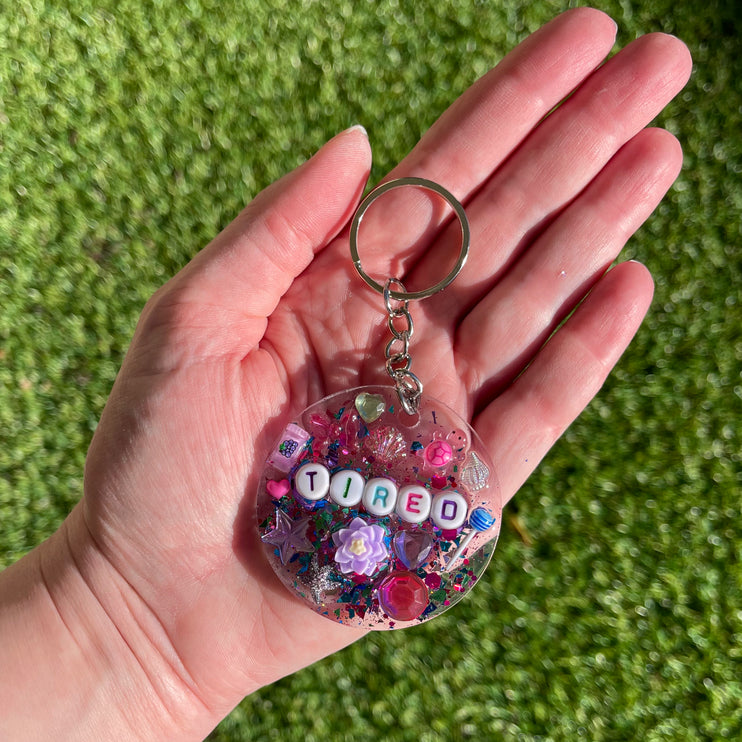 'Tired' Shimmer Glimmer Keyring