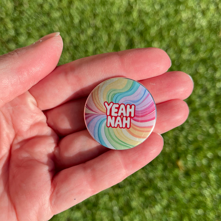 'Yeah Nah' Button Badge