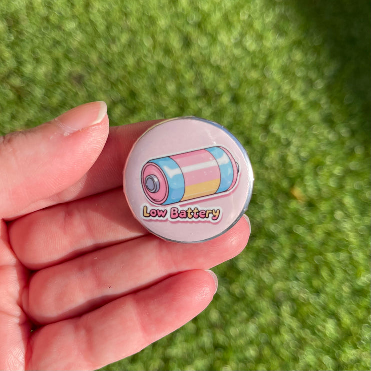 'Low battery' Pink Button Badge