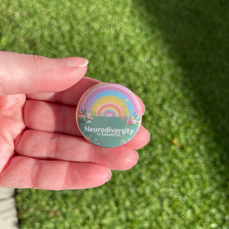 'Neurodiversity is beautiful' Rainbow Garden Button Badge