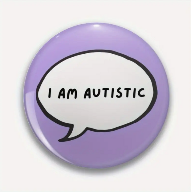 'I Am Autistic' Purple Pin