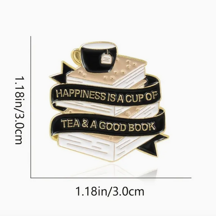 'Happiness Is A Cup Of Tea & A Good Book' Pin