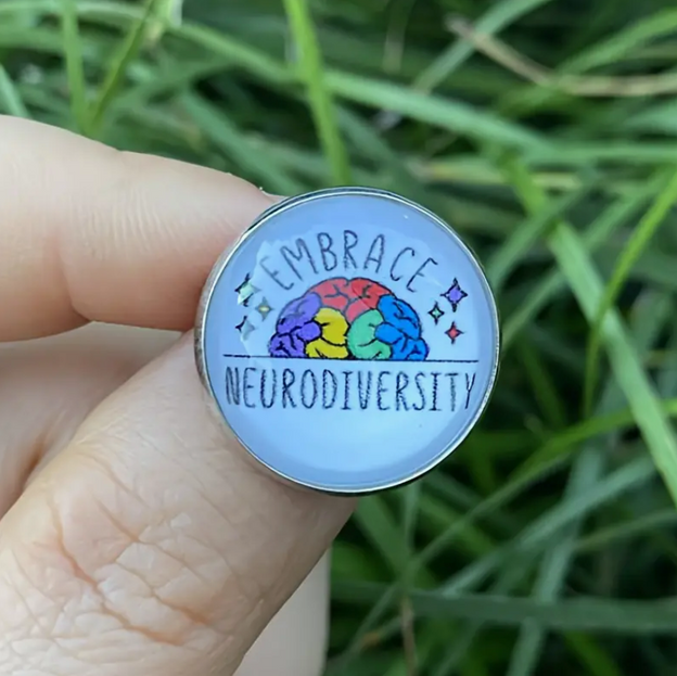 'Embrace Neurodiversity' Small Pin