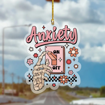 'Anxiety On Off Switch' Acrylic Pendant