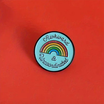 'Awkward & Uncoordinated' Pin