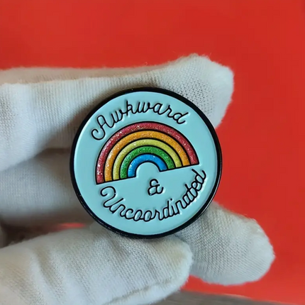 'Awkward & Uncoordinated' Pin