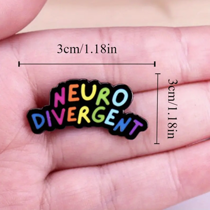 'Neurodivergent' Rainbow Pin