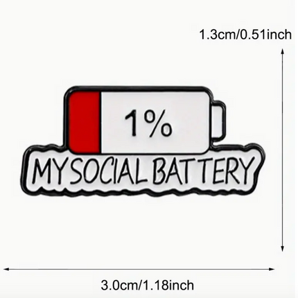 '1% My Social Battery' Pin