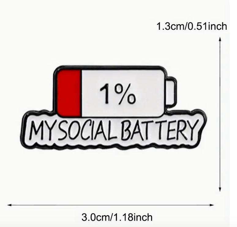 '1% My Social Battery' Pin