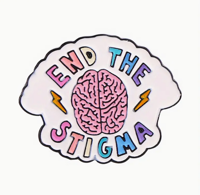 'End The Stigma' Pin