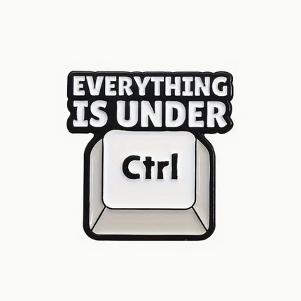 'Everything is under Ctrl'' Pin