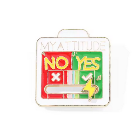 'My Attitude' YES NO Pin