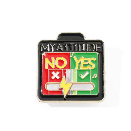 'My Attitude' YES NO Pin