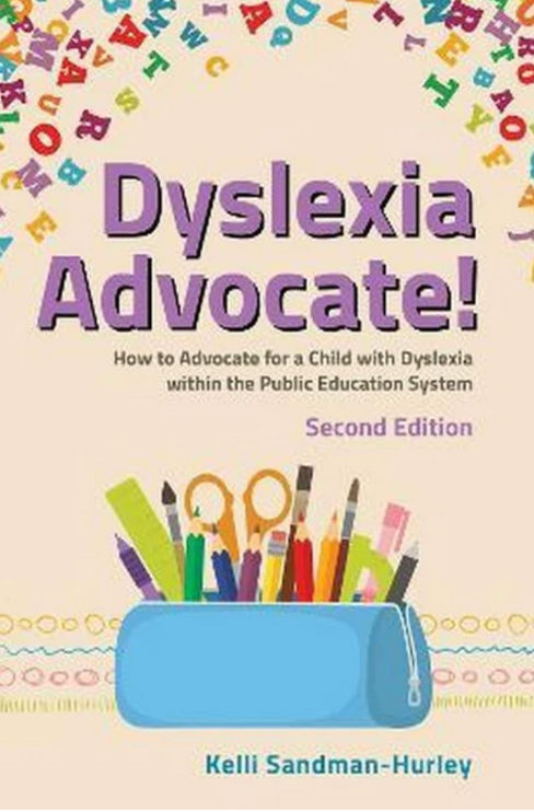 Dyslexia Advocate! Second Edition