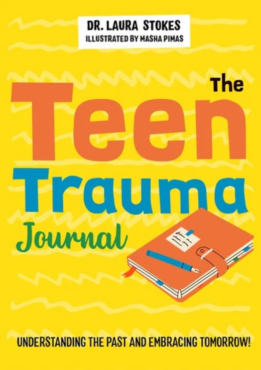 The Teen Trauma Journal