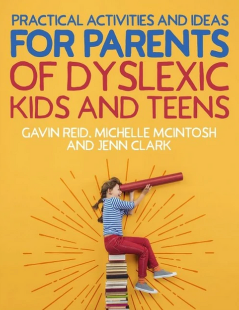 Practical Activities and Ideas for Parents of Dyslexic Kids and Teens