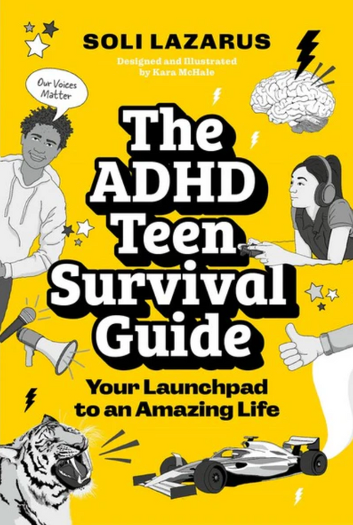 The ADHD Teen Survival Guide