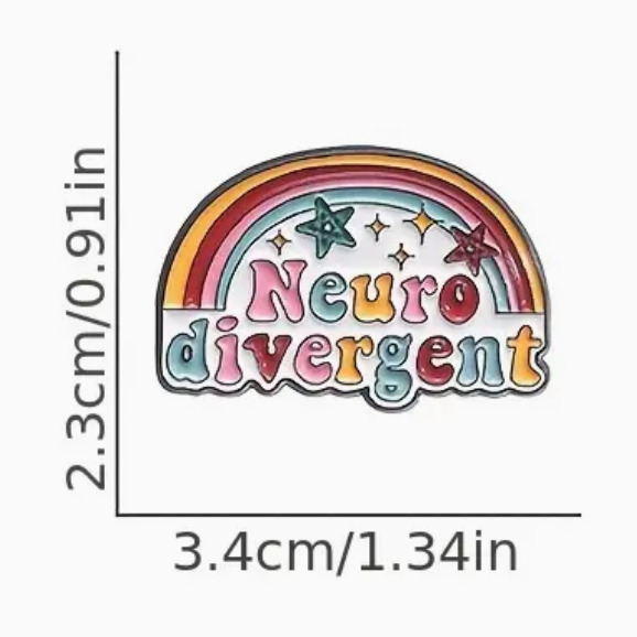 'Neurodivergent' Rainbow Pin