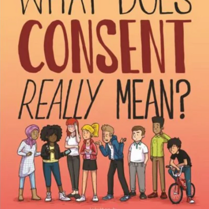 What Does Consent Really Mean?