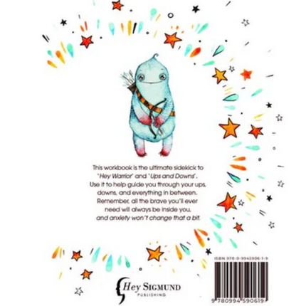 The Hey Warrior Workbook