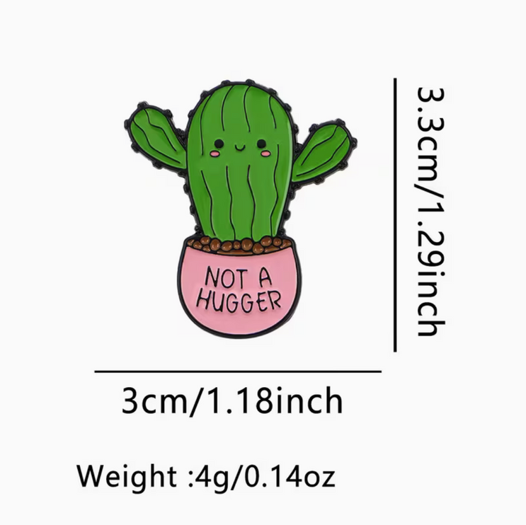 'Not a hugger' enamel Pin