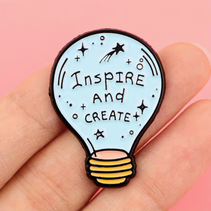'Inspire and Create' enamel Pin
