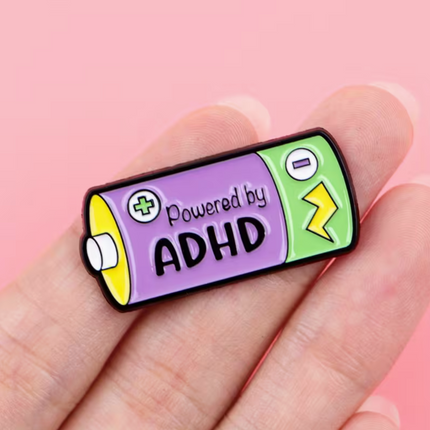 'Powered by ADHD' enamel Pin